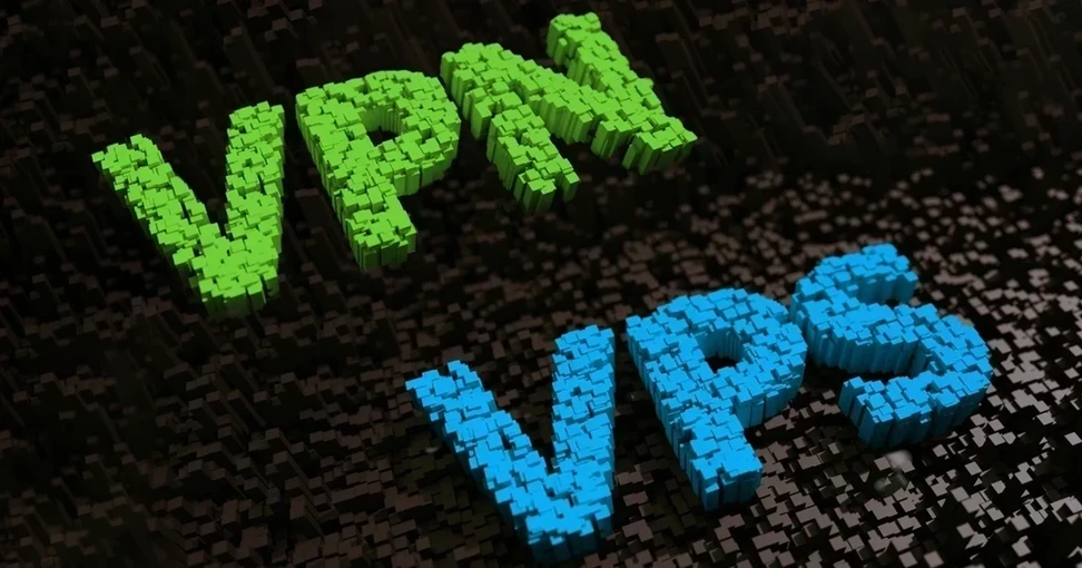 VPN 与 VPS：有什么区别？
